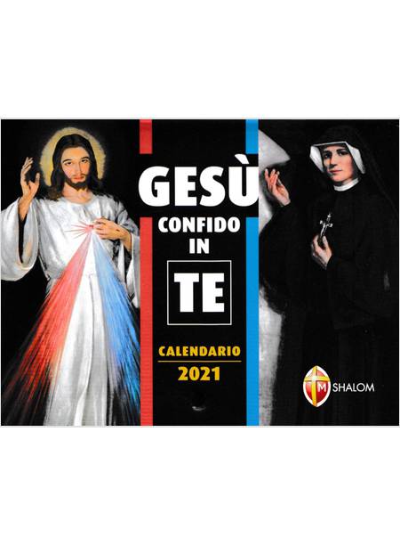 GESU' CONFIDO IN TE CALENDARIO 2021