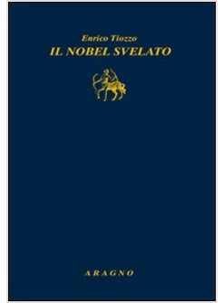 NOBEL SVELATO (IL)