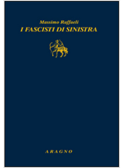 FASCISTI DI SINISTRA