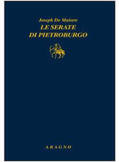 SERATE DI PIETROBURGO O COLLOQUI SUL GOVERNO TEMPORALE DELLA PROVVIDENZA (LE)