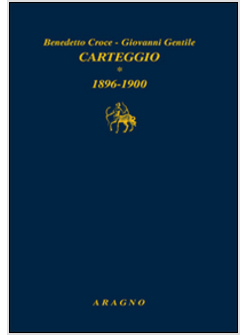 CARTEGGIO. VOL. 1: 1896-1900.