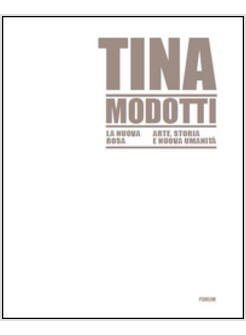 TINA MODOTTI LA NUOVA ROSA