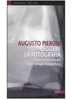 LEGGERE LA FOTOGRAFIA OSSERVAZIONE E ANALISI DELLE IMMAGINI FOTOGRAFICHE