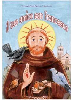 TUO AMICO SAN FRANCESCO (IL)