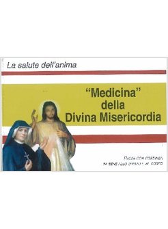 MEDICINA DELLA DIVINA MISERICORDIA 