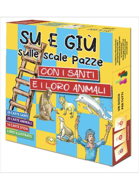 SU E GIU' SULLE SCALE PAZZE CON I SANTI E I LORO ANIMALI CON PRODOTTI VARI