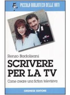 SCRIVERE PER LA TV