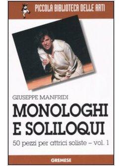 MONOLOGHI E SOLILOQUI VOL I - PER DONNA