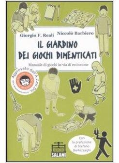 IL GIARDINO DEI GIOCHI DIMENTICATI