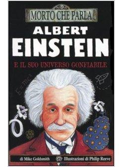 ALBERT EINSTEIN E IL SUO UNIVERSO GONFIABILE