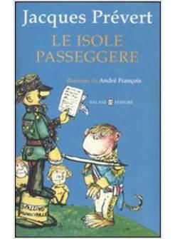 ISOLE PASSEGGERE (LE)