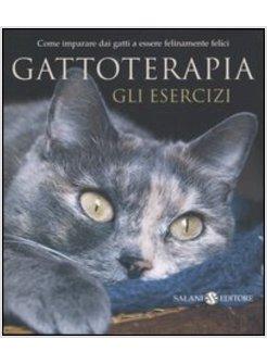 GATTOTERAPIA GLI ESERCIZI