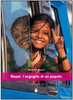 NEPAL, L'ORGOGLIO DI UN POPOLO