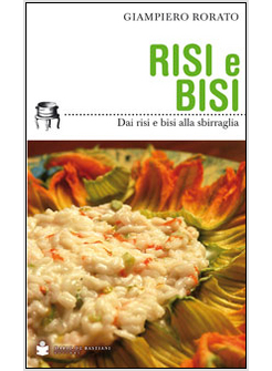 RISI E BISI. DAI RISI E BISI ALLA SBIRRAGLIA