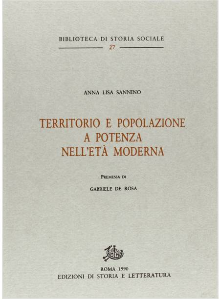 TERRITORIO E POPOLAZIONE A POTENZA NELL'ETA' MODERNA