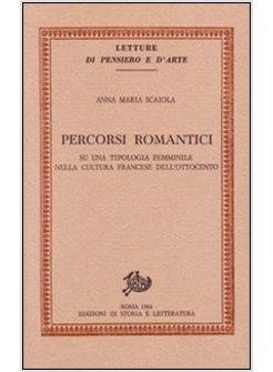 PERCORSI ROMANTICI SU UNA TIPOLOGIA FEMMINILE NELLA CULTURA FRANCESE