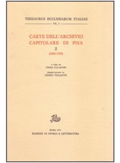 CARTE DELL'ARCHIVIO CAPITOLARE DI PISA