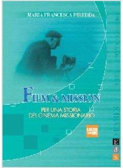 FILM & MISSION PER UNA STORIA DEL CINEMA MISSIONARIO CON DVD