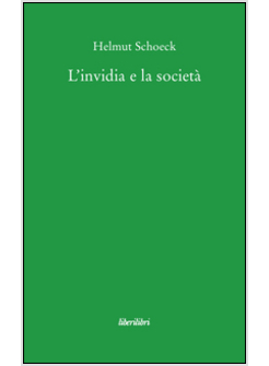 INVIDIA E LA SOCIETA' (L')