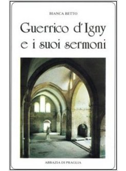 GUERRICO D'IGNY E I SUOI SERMONI