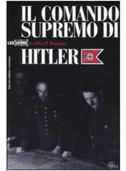 COMANDO SUPREMO DI HITLER (IL)