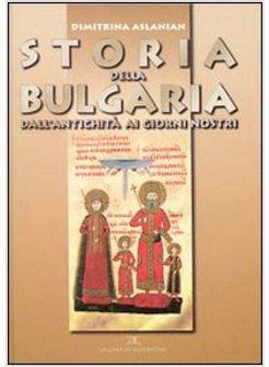 STORIA DELLA BULGARIA DALL'ANTICHITA' AI GIORNI NOSTRI