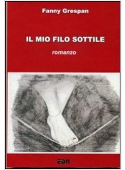 MIO FILO SOTTILE (IL)