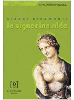 SIGNORINA ALDA (LA)