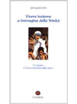 VIVERE INSIEME A IMMAGINE DELLA TRINITA' 