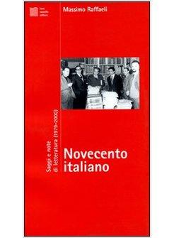 NOVECENTO ITALIANO. SAGGI E NOTE DI LETTERATURA