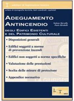 ADEGUAMENTO ANTINCENDIO DEGLI EDIFICI ESISTENTI E DEL PATRIMONIO CULTURALE