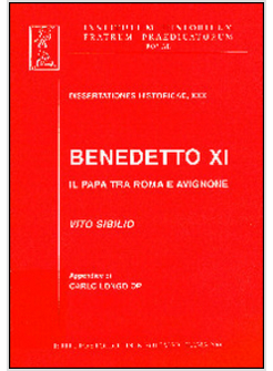 BENEDETTO XI: IL PAPA TRA ROMA E AVIGNONE