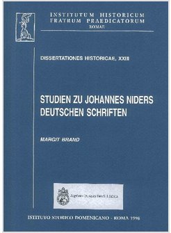 STUDIEN ZU JOHANNES NIDER DEUTSCHEN SCHRIFTEN