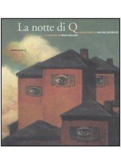 NOTTE DI Q (LA)