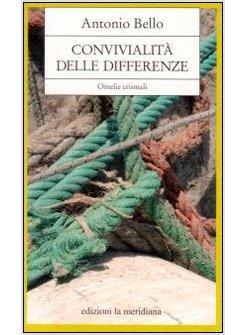 CONVIVIALITA' DELLE DIFFERENZE  OMELIE CRISMALI