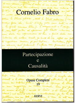 PARTECIPAZIONE E CAUSALITA' OPERE COMPLETE VOL 19