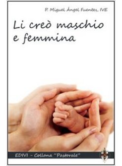 LI CREO' MASCHIO E FEMMINA