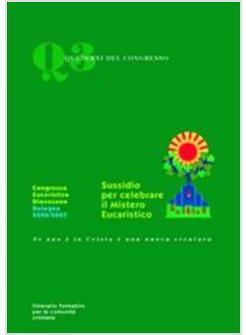 SUSSIDIO PER CELEBRARE IL MISTERO EUCARISTICO