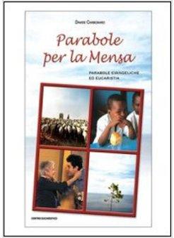 PARABOLE PER LA MENSA PARABOLE EVANGELICHE