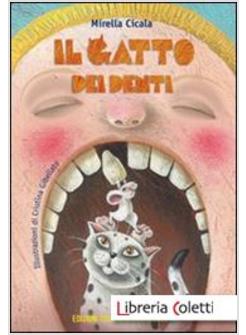 GATTO DEI DENTI (IL)