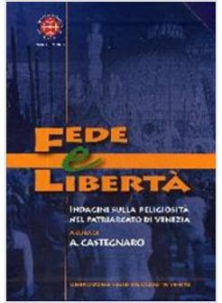 FEDE E LIBERTA' 2 VOLUMI