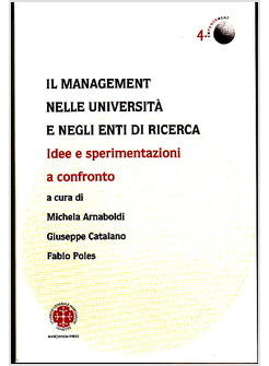 MANAGEMENT NELLE UNIVERSITA' E NEGLI ENTI DI RICERCA