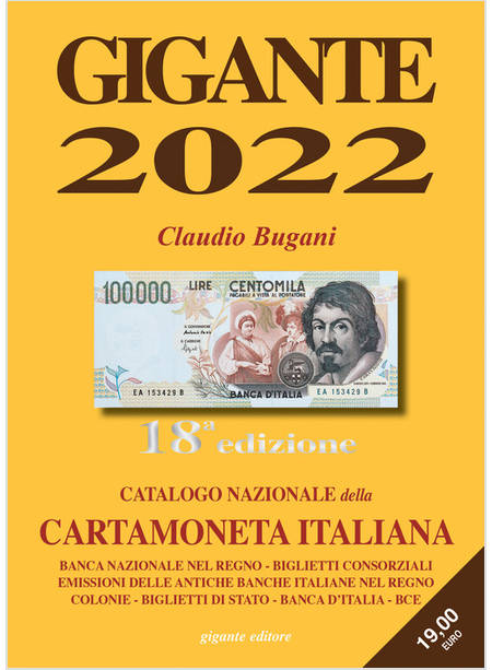 GIGANTE 2022. CATALOGO NAZIONALE DELLA CARTAMONETA ITALIANA