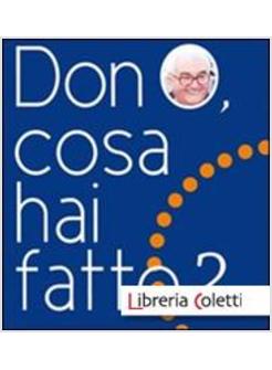 DON O, COSA HAI FATTO?