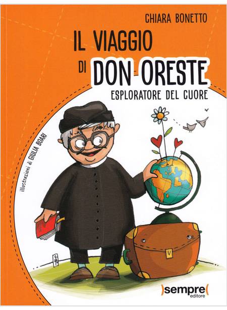 IL VIAGGIO DI DON ORESTE