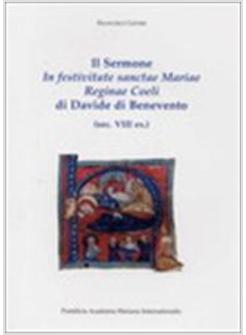 SERMONE IN FESTIVITATE SANCTAE MARIAE REGINAE COELI DI DAVIDE DI BENEVENTO (SEC.