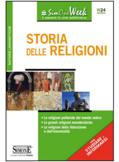 STORIA DELLE RELIGIONI. LE RELIGIONI POLITEISTE DEL MONDO ANTICO