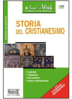 STORIA DEL CRISTIANESIMO. L'ANTICHITA'. IL MEDIOEVO. L'ETA' MODERNA