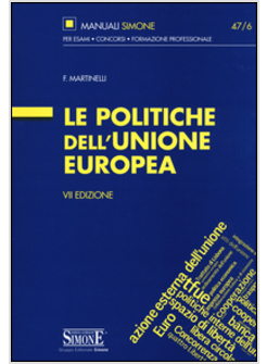 LE POLITICHE DELL'UNIONE EUROPEA VII EDIZIONE