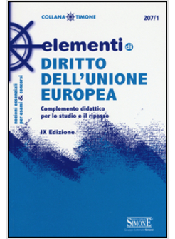 ELEMENTI DI DIRITTO DELL'UNIONE EUROPEA. COMPLEMENTO DIDATTICO PER LO STUDIO E I